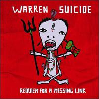 Requiem for a Missing Link - Warren Suicide - Music - SHITKATAPULT - 0881390169320 - June 24, 2008