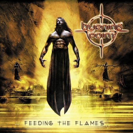 Cover for Burning Point · Feeding the Flames (CD) (2015)
