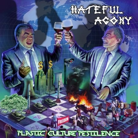 Cover for Hateful Agony · Plastic, Culture, Pestilence (CD) (2018)