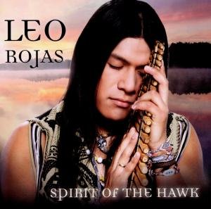 Cover for Leo Rojas · Spirit Of The Hawk (CD) (2012)