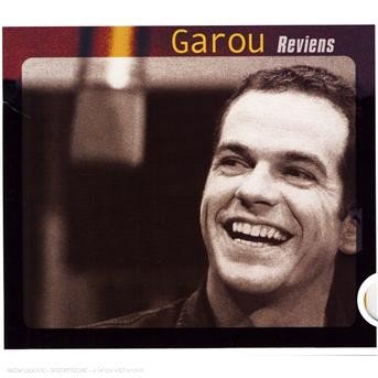 Reviens - Garou - Musik - COLUMBIA - 0886970812320 - 15. maj 2007