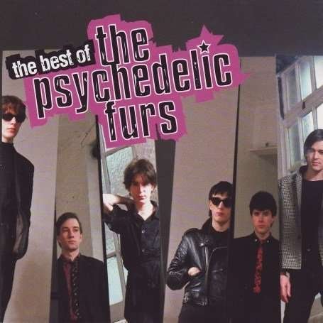 Best of - Psychedelic Furs - Musik -  - 0886971675320 - 