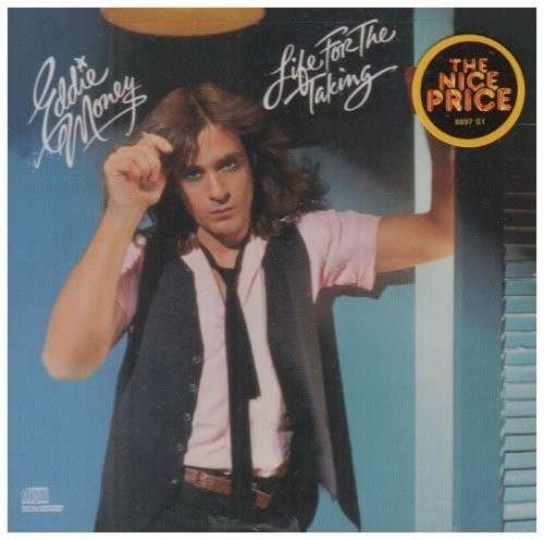 Cover for Eddie Money · Life for the Taking (CD) (1988)