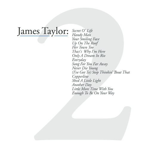 Greatest Hits 2 - James Taylor - Musiikki - SBME STRATEGIC MARKETING GROUP - 0886976881320 - torstai 15. huhtikuuta 2010