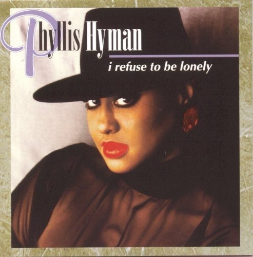 Cover for Hyman Phyllis · I Refuse to Be Lonely (CD)