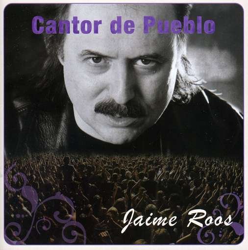 Cover for Jaime Roos · Cantor Del Pueblo (CD) (2010)