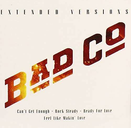 Extended Versions - Bad Company - Musikk - SBME SPECIAL MKTS - 0886978085320 - 1. februar 2008