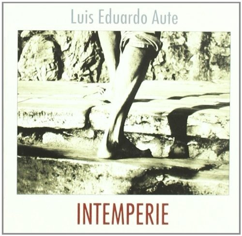 Cover for Luis Eduardo Aute · Intemperie (CD) (2015)