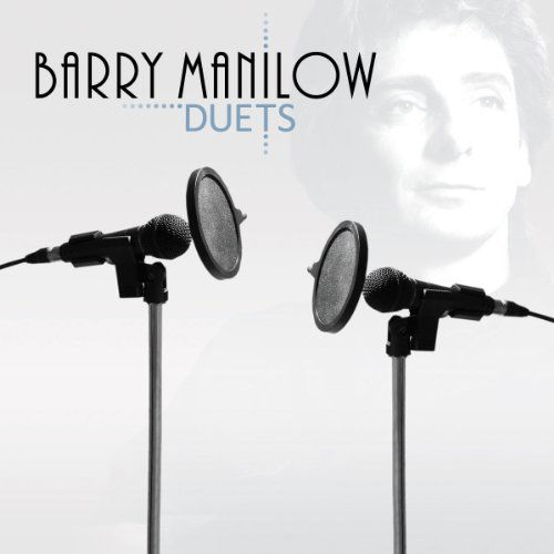 Duets - Barry Manilow - Musik - SONY MUSIC ENTERTAINMENT - 0886978209320 - 28. Juni 2023