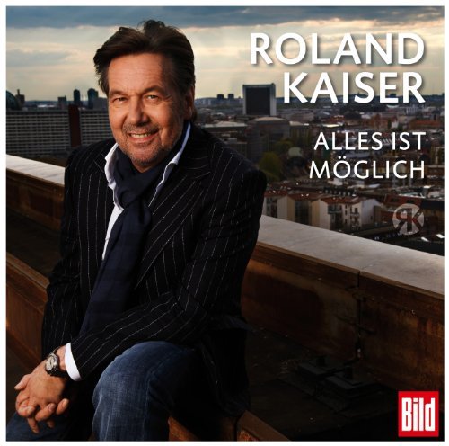 Cover for Roland Kaiser · Alles Ist Möglich (CD) (2011)