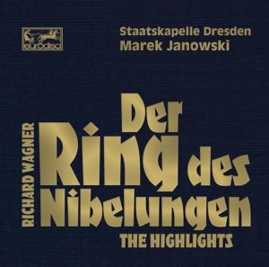Cover for Wagner / Janowski,marek · Der Ring Des Nibelungen: Highlights (CD) (2013)