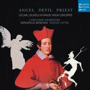 Angel, Devil, Priest - Leclair, Locatelli & Vivaldi Violin Concertos - Hofkapelle München - Musik - CLASSICAL - 0888751158320 - 16. oktober 2015