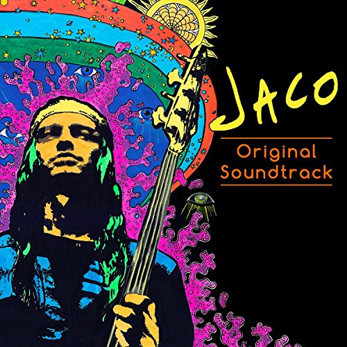 Jaco - Jaco Original Soundtrack / Var - Musiikki - JAZZ - 0888751413320 - perjantai 27. marraskuuta 2015