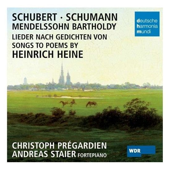 Cover for Christoph Pregardien · Songs to Poems by Heinrich Heine (CD) (2013)