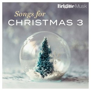 Brigitte-songs for Christmas 3 - V/A - Musikk - SONY CLASSIC - 0889854443320 - 27. oktober 2017