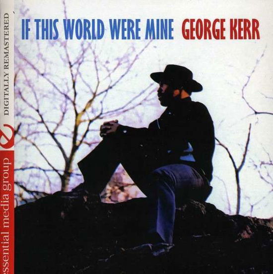 If This World Were Mine - George Kerr - Music - Essential Media Mod - 0894231475320 - September 5, 2012