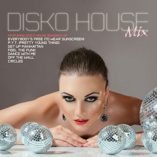Disko House Mix / Various - Disko House Mix / Various - Music - Essential - 0894231503320 - November 13, 2014