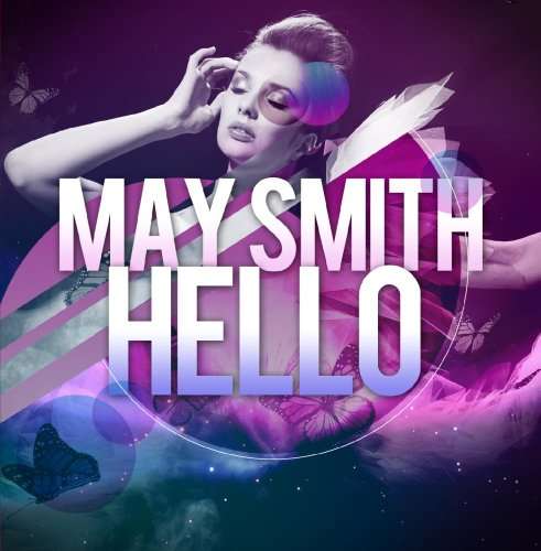 Cover for May Smith · Hello (CD) [EP edition] (2013)