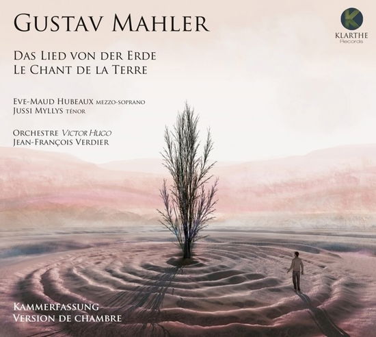 Das Lied Von Der Erde - Chamber Version - G. Mahler - Muziek - KLARTHE - 3149028112320 - 31 maart 2017