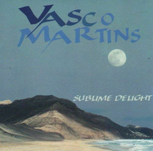 Sublime Delight - Vasco Martins  - Muzyka - Melodie - 3307516699320 - 