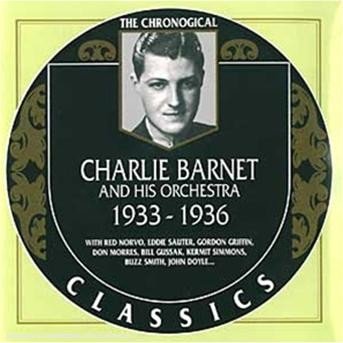 Cover for Charlie Barnet · 1933-1936 (CD) (2001)