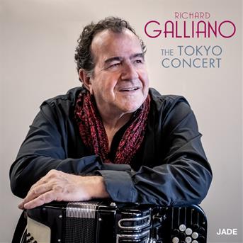 Cover for Richard Galliano · The Tokyo Concert (CD) (2020)