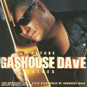 Cover for Dave Gashouse · Psyche Blues (CD) (2006)