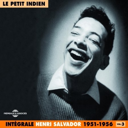 Cover for Henri Salvador · Vol. 3: Le Petit Indien 1951-56 (CD) (2009)