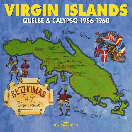 Cover for Virgin Islands Quelbe &amp; Calypso 1956-60 (CD) (2013)