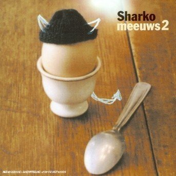 Cover for Sharko · Meeuws 2 (CD)
