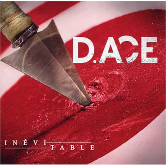 Cover for D.Ace · Inevitable (CD) (2018)