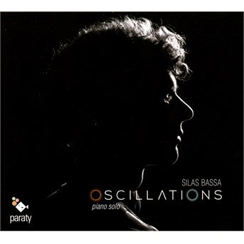 Cover for Silas Bassa · Oscillations (CD) (2015)