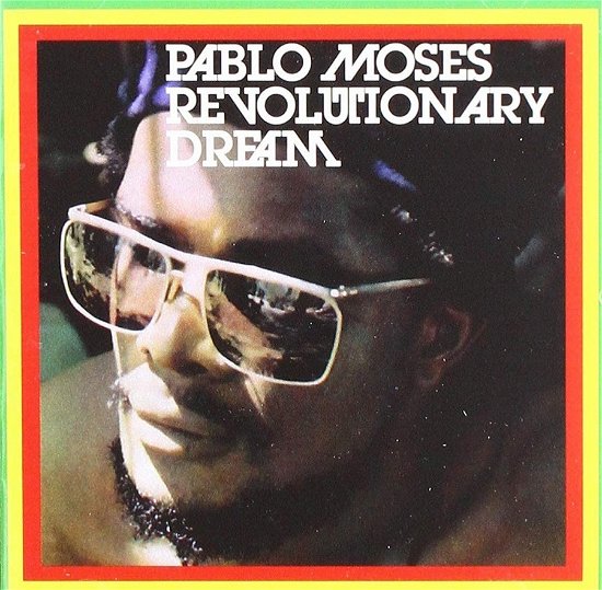 Revolutionary Dream - Pablo Moses - Musik - BACO - 3760248834320 - 10 februari 2023