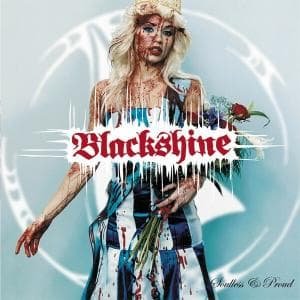 Cover for Blackshine · Soulless &amp; Proud (CD) (2009)