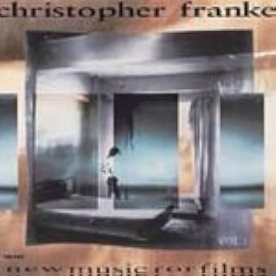 Cover for Franke Christopher · New Music for Films Vol. 1 (CD) (1993)