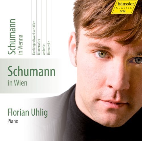 Schumann in Vienna - Schumann / Uhlig - Muziek - HANSSLER - 4010276025320 - 30 oktober 2012