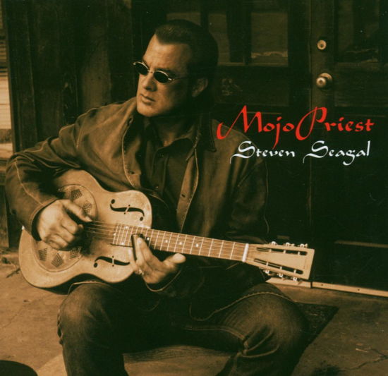 Cover for Steven Seagal · Mojo Priet (CD) (2007)