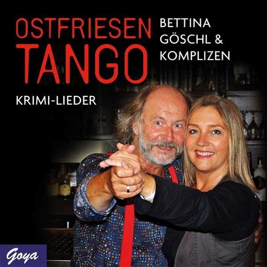 Ostfriesentango - Bettina Göschl - Música - Hoanzl - 4012144382320 - 29 de marzo de 2018