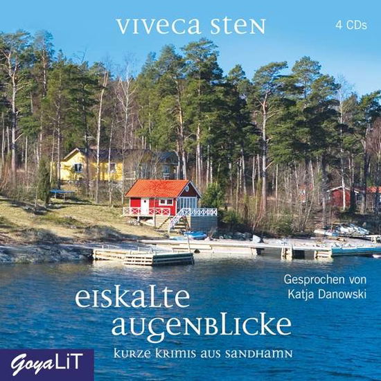 Eiskalte Augenblicke: Kurze Krimis aus Sandhamn - Viveca Sten - Music - Hoanzl - 4012144410320 - May 8, 2020