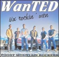 Cover for Foggy Mountain Rockers · Six Wanted men (CD) (2020)
