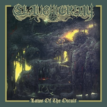 Cover for Slaughterday · Laws of the Occult (CD) (2016)