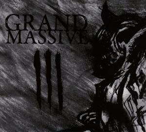 Iii - Grand Massive - Music - METALVILLE - 4250444156320 - September 30, 2016