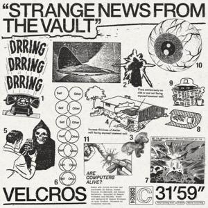 Cover for Velcros · Strange News From The Vault (CD) (2024)