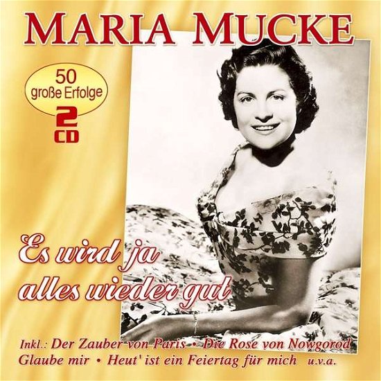 Es Wird Ja Alles Wieder Gut-50 Große Erfolge - Maria Mucke - Musik - COIL - 4260320875320 - 7 april 2017