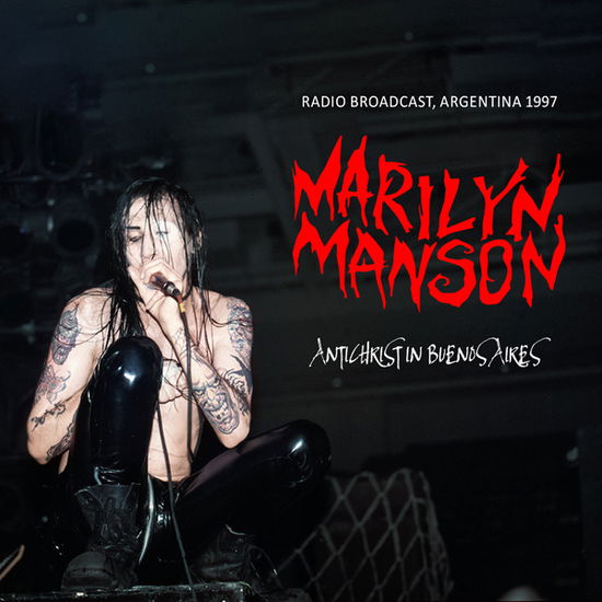 Antichrist In Buenos Aires - Marilyn Manson - Muzyka - LASER MEDIA - 4262428982320 - 25 października 2024