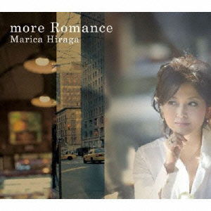 Cover for Hiraga Marica · More Romance (CD) [Japan Import edition] (2008)