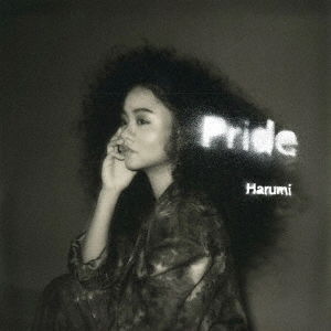 Cover for Harumi · Pride &lt;limited&gt; (CD) [Japan Import edition] (2020)