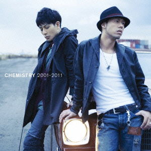 Chemistry 2001-2011 - Chemistry - Music - SONY MUSIC LABELS INC. - 4562104047320 - March 2, 2011