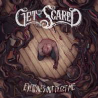 Cover for Get Scared · Everyone's out to Get Me (CD) [Japan Import edition] (2013)