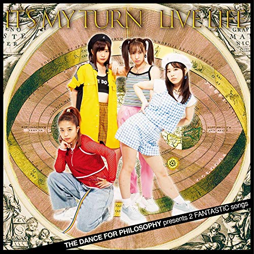 Cover for The Dance for Philosophy · [it's My Turn]&amp;[live Life] (CD) [Japan Import edition] (2018)